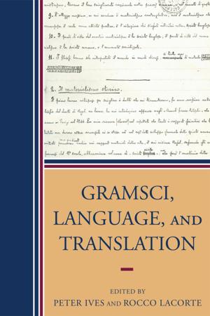 Book cover of Gramsci, Language, and Translation