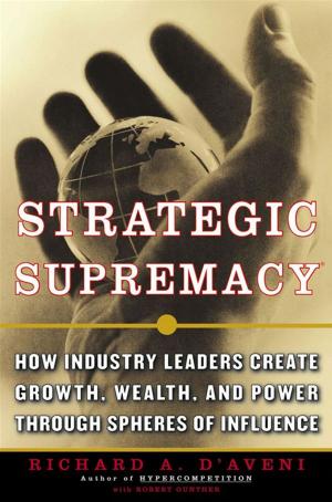Cover of the book Strategic Supremacy by Elinor B. Rosenberg