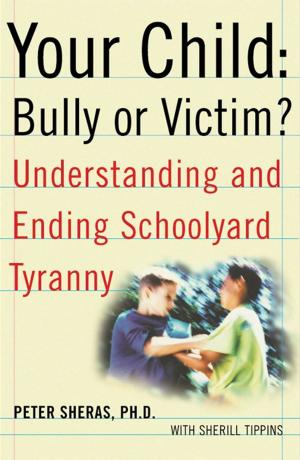 Cover of the book Your Child: Bully or Victim? by Tadahiko Nagao, Isamu Saito