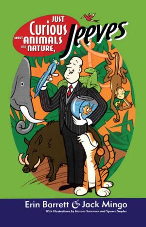 Cover of Just Curious About Animals and Nature, Jeeves