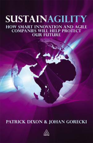 Cover of the book Sustainagility by Neil Richardson, Jon James, Neil Kelley