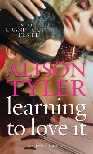 Cover of the book Learning To Love It by Ashley Lister
