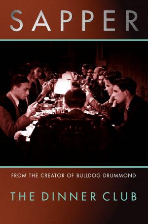Cover of the book The Dinner Club by Nicholas Monsarrat