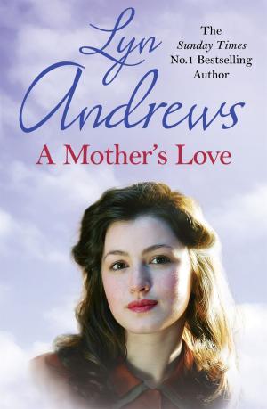 Book cover of A Mother's Love