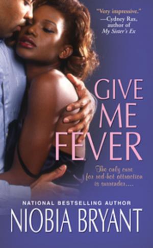 Cover of the book Give Me Fever by Mary McHugh