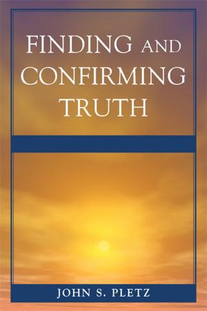 Cover of the book Finding and Confirming Truth by Eugenio Raul Zaffaroni, Edmundo Oliveira