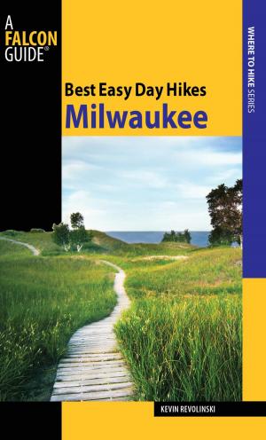 Cover of the book Best Easy Day Hikes Milwaukee by Tracy Salcedo