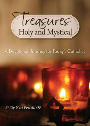 Cover of the book Treasures Holy and Mystical by Fulton J. Sheen