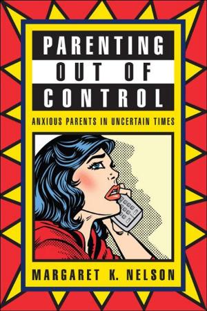 Cover of the book Parenting Out of Control by Brenda L. Moore