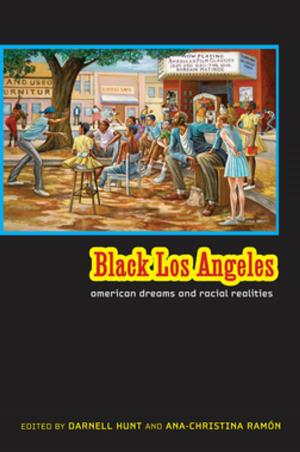 Cover of the book Black Los Angeles by John P. Jackson Jr.