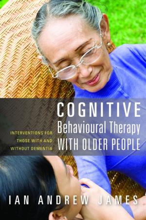 Cover of the book Cognitive Behavioural Therapy with Older People by Johanne Hanko