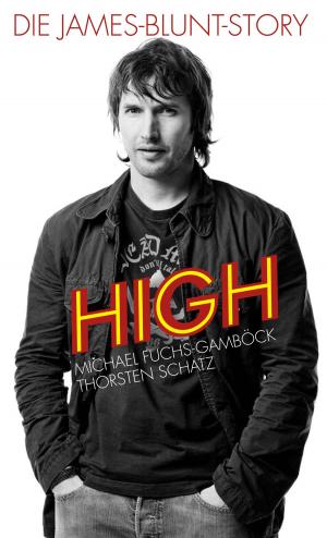 Book cover of High: Die James-Blunt-Story