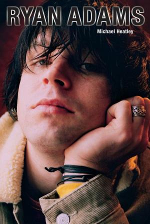 Cover of the book Ryan Adams by Paul Terry, Andrew Coxon