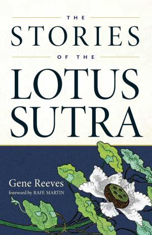 Cover of the book The Stories of the Lotus Sutra by His Holiness the Dalai Lama