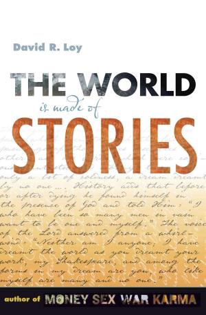 bigCover of the book The World Is Made of Stories by 