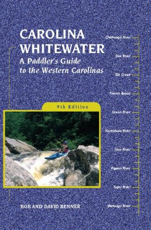 Cover of the book Carolina Whitewater by Johnny Molloy