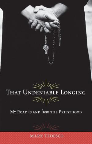 Cover of the book That Undeniable Longing by Nancy I. Sanders