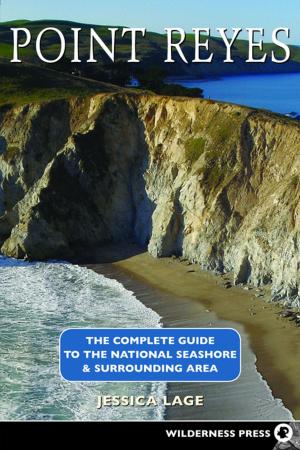 Cover of the book Point Reyes Complete Guide by Erin Mahoney Harris, Zach Behrens