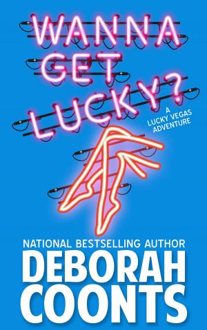 Book cover of Wanna Get Lucky?