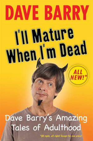 bigCover of the book I'll Mature When I'm Dead by 