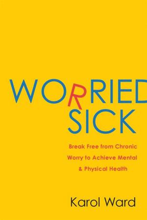 Cover of the book Worried Sick by Dan  O'Connor