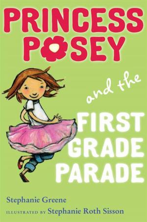 Cover of the book Princess Posey and the First Grade Parade by Nova Ren Suma