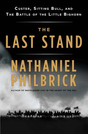 Cover of the book The Last Stand by Benjamin Smith