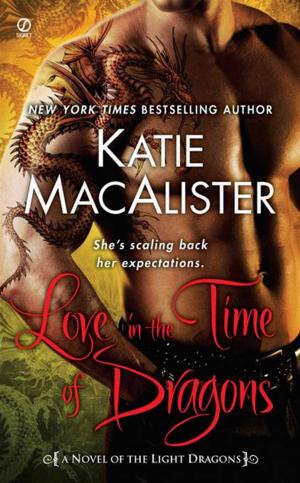 Cover of the book Love in the Time of Dragons by Catherine Anderson