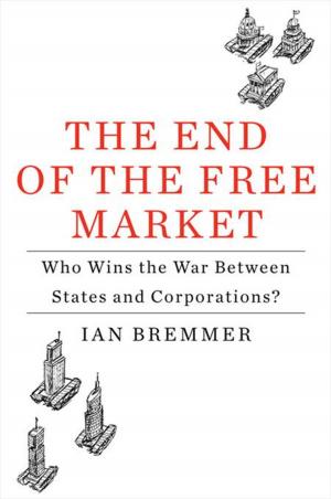 Cover of the book The End of the Free Market by Jon Ronson