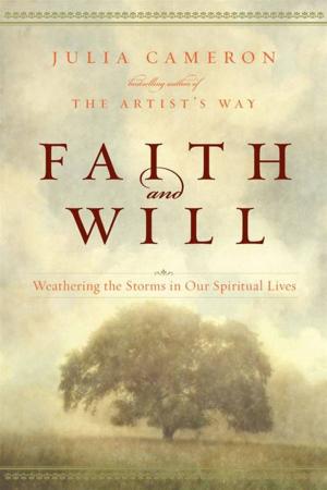 Cover of the book Faith and Will by W.E.B. Griffin