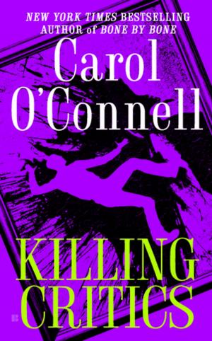 Cover of the book Killing Critics by Sarah-Jane Bedwell, R.D., L.D.