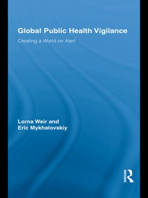 Cover of the book Global Public Health Vigilance by Michael H. Turk