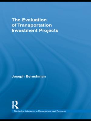 Cover of the book The Evaluation of Transportation Investment Projects by bell hooks, Cornel West