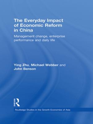 Book cover of The Everyday Impact of Economic Reform in China