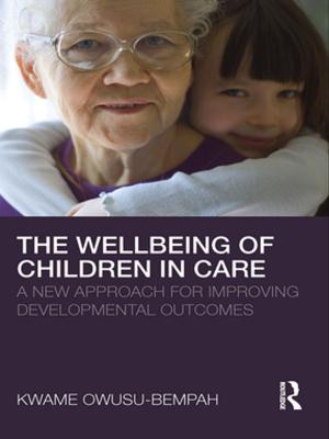 Book cover of The Wellbeing of Children in Care