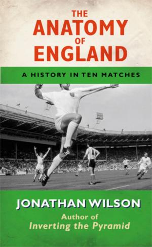 Cover of the book The Anatomy of England by Al Robertson
