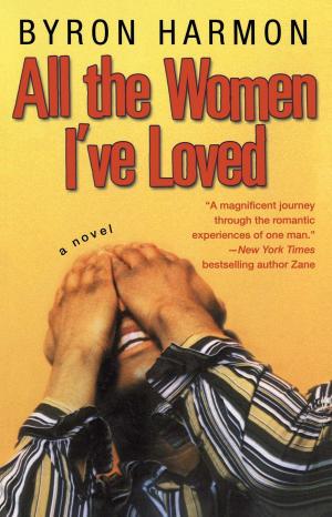 bigCover of the book All the Women I've Loved by 