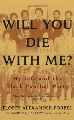 Cover of the book Will You Die with Me? by Diane Da Costa