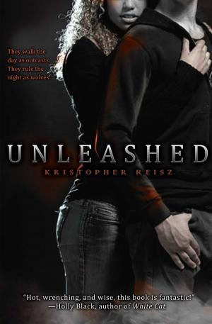 Cover of the book Unleashed by Suzanne Weyn, Mahlon F. Craft