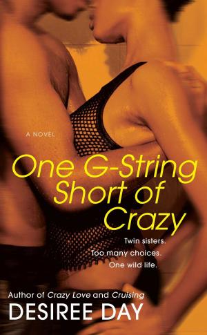 Cover of the book One G-String Short of Crazy by Sabrina Jeffries