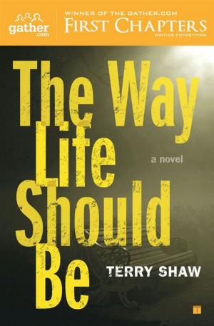Cover of the book The Way Life Should Be by Chip Conley