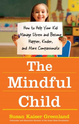 Cover of the book The Mindful Child by Tommy Lee