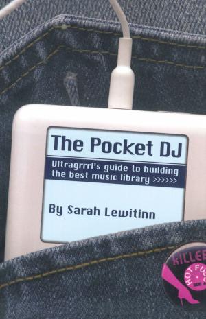 Cover of the book The Pocket DJ by Lauren Levin, Lauren Blitzer, Sam Bassett