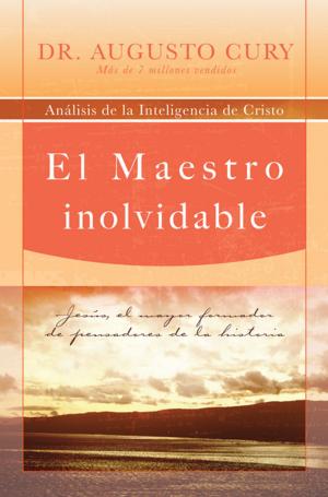 Cover of the book El Maestro inolvidable by Max Lucado