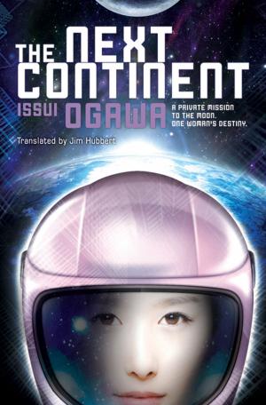 Cover of the book The Next Continent by Tatsuhiko Takimoto