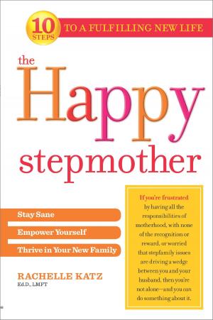 Cover of the book The Happy Stepmother by Valéry K. Baran