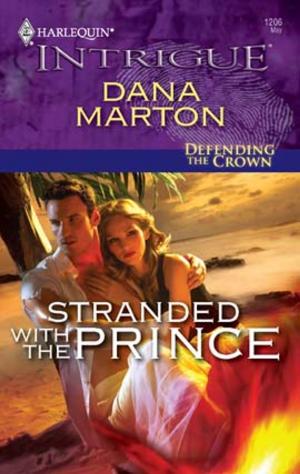 Cover of the book Stranded with the Prince by Carole Mortimer