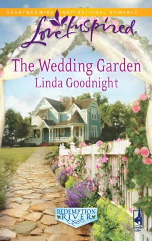 Cover of the book The Wedding Garden by Jillian Hart