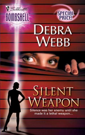 Cover of the book Silent Weapon by Laurie Paige