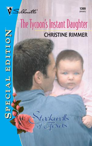 Cover of the book The Tycoon's Instant Daughter by Justine Davis